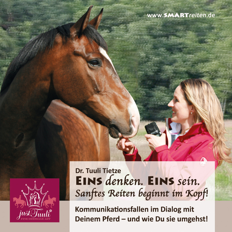 Eins denken. Eins sein. Sanftes Reiten beginnt im Kopf!